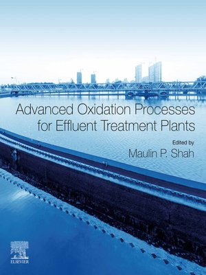 cover image of Advanced Oxidation Processes for Effluent Treatment Plants